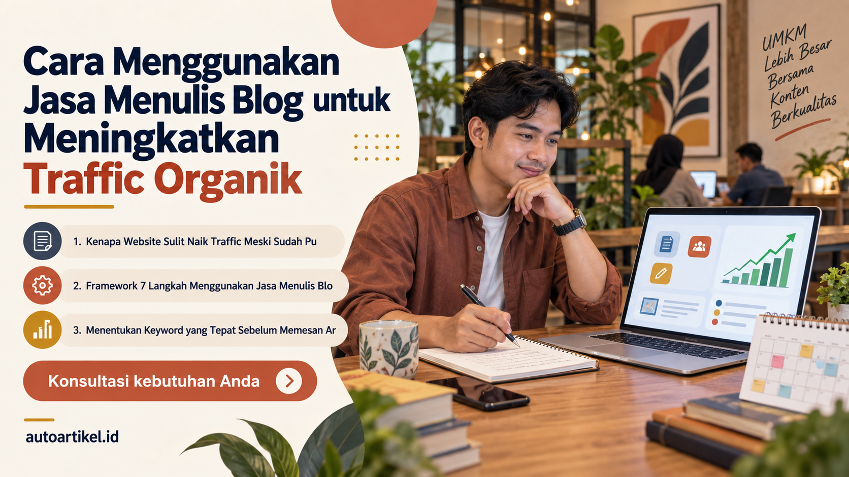 Cara Menggunakan Jasa Menulis Blog untuk Meningkatkan Traffic Organik