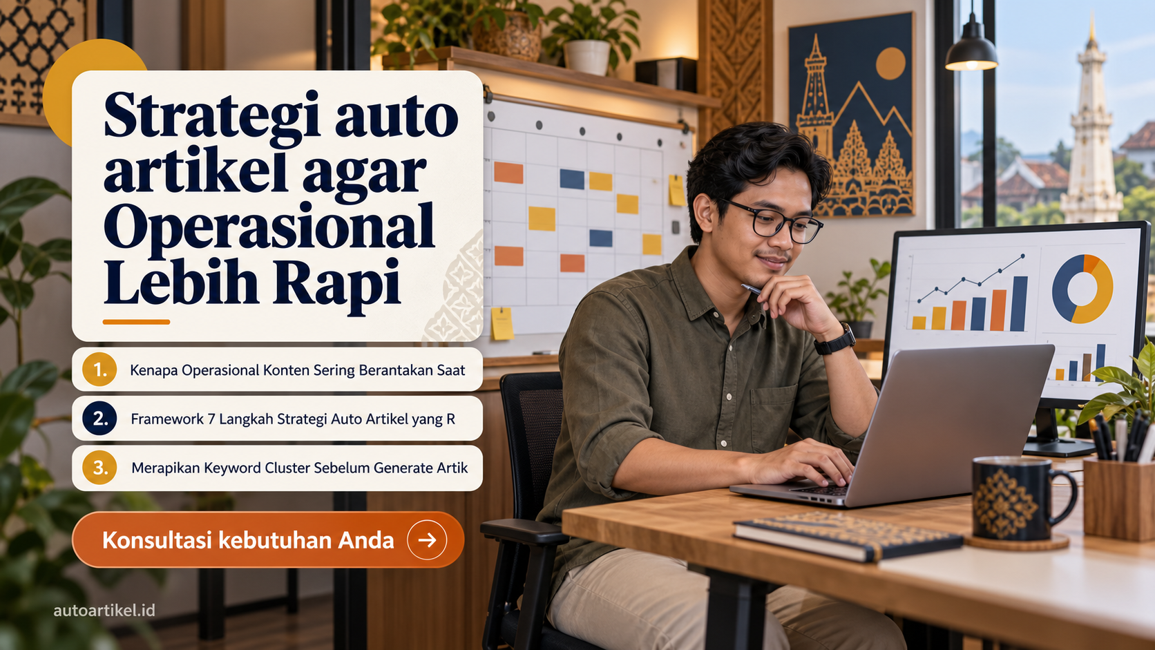 Strategi auto artikel agar operasional lebih rapi