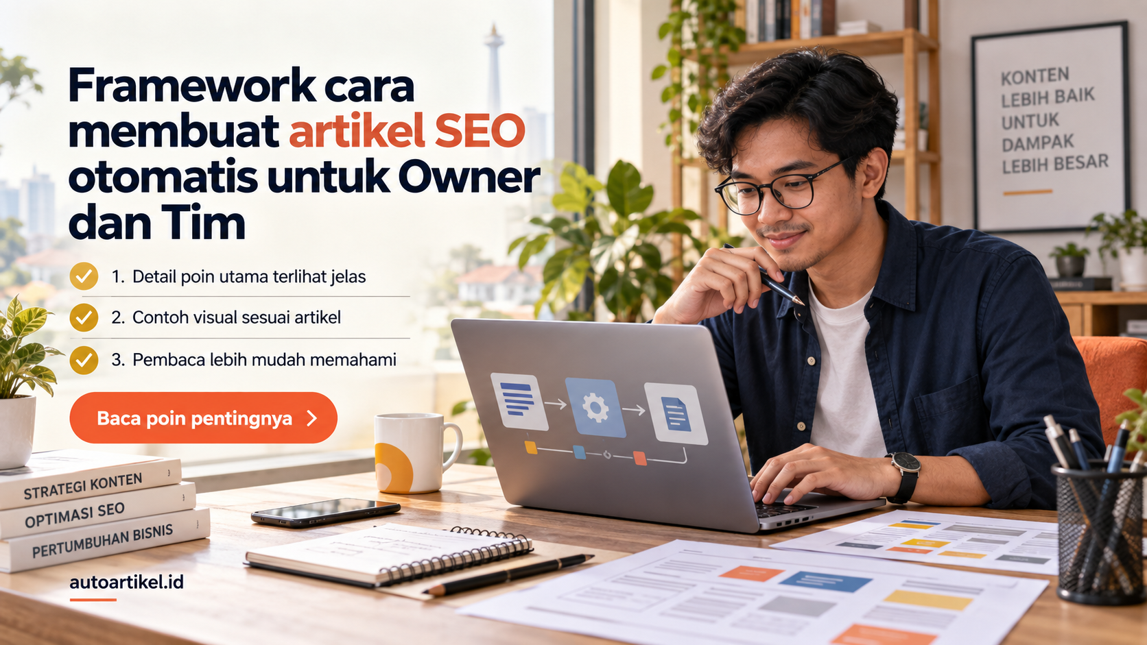 Ilustrasi auto artikel - Framework cara membuat artikel SEO otomatis untuk Owner dan Tim